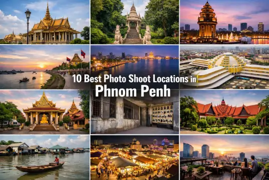 10 Best Photo Shoot Locations in Phnom Penh