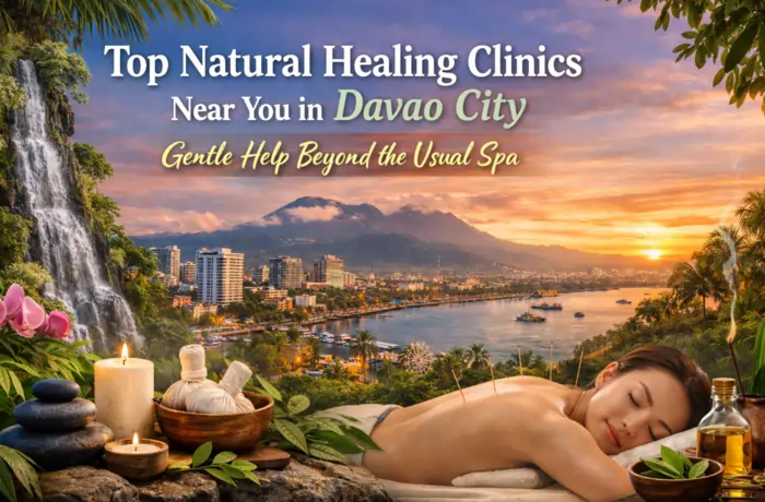 Top Natural Healing Clinics Near You in Davao City