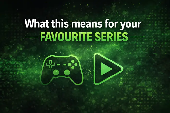 What this means for your favourite series