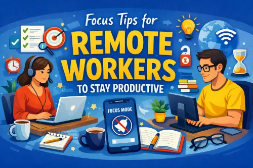focus tips for remote workers