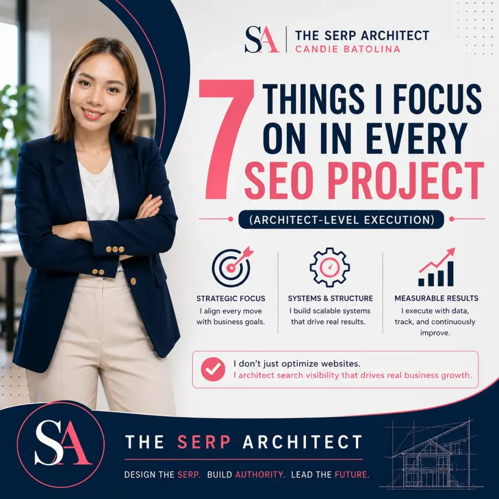 7 Things I Focus on in Every SEO Project (Architect-Level Execution)