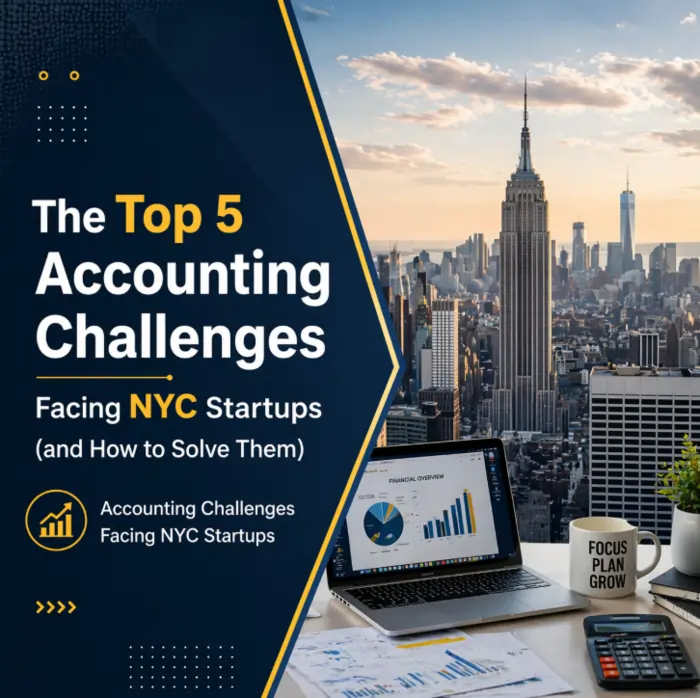 Accounting Challenges Facing NYC Startups