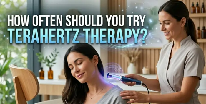 How Often Should You Try Terahertz Therapy