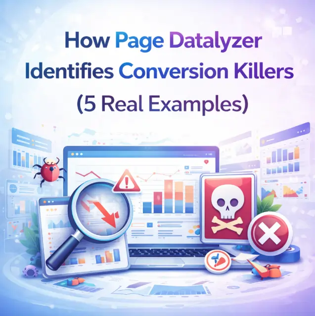 Page Datalyzer Identifies Conversion Killers