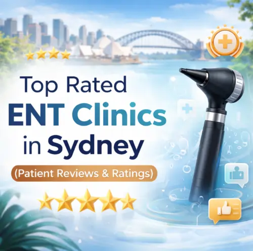 Top Rated ENT Clinics in Sydney